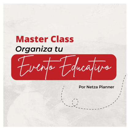 afiche del master class de "Organiza tu Evento Educativo"
